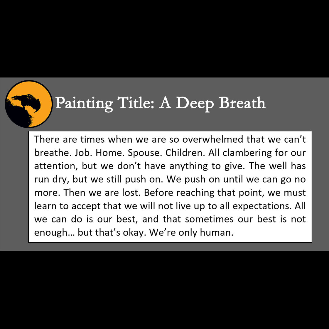 A Deep Breath - about helping yourself - 11x14, 11x17 Print