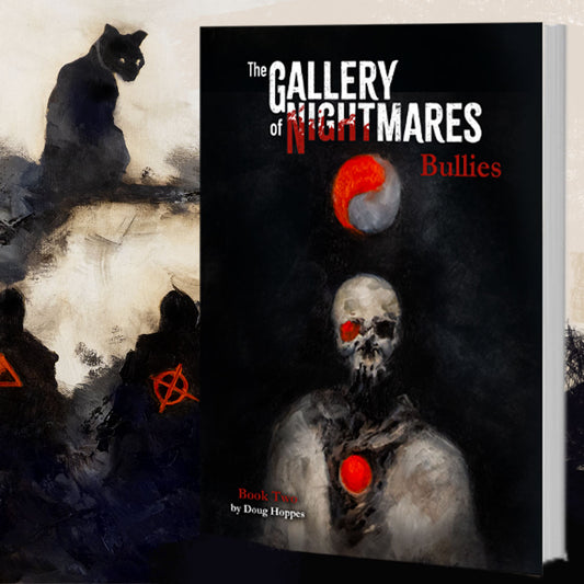 Gallery of Nightmares: Bullies