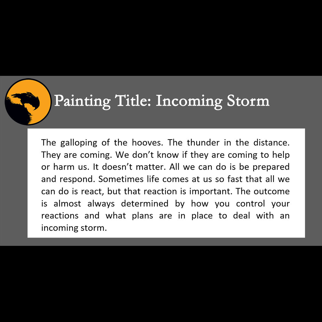 Incoming Storm - about controlling your actions - 11x14, 11x17 Print