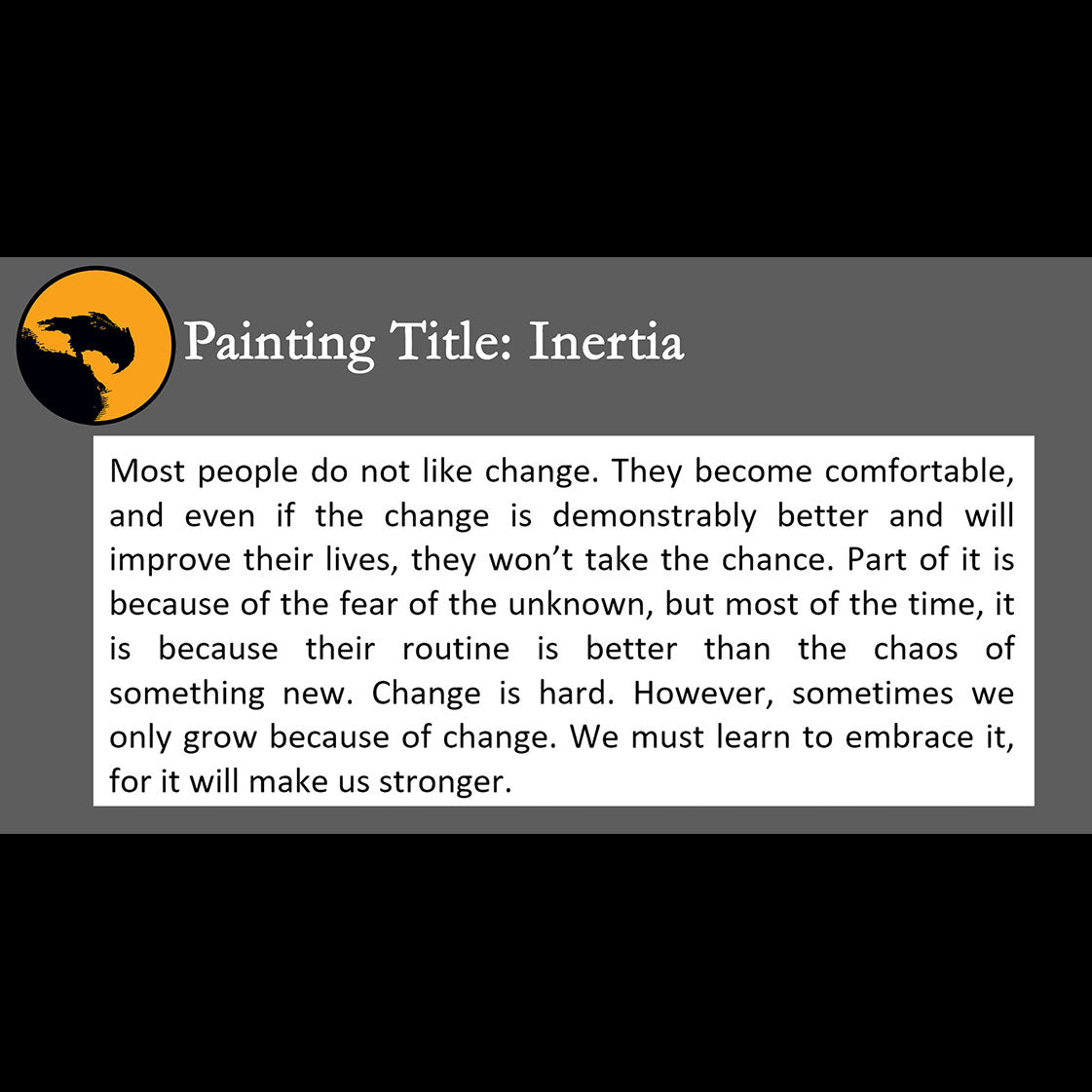 Inertia - about change - 11x14, 11x17 Print