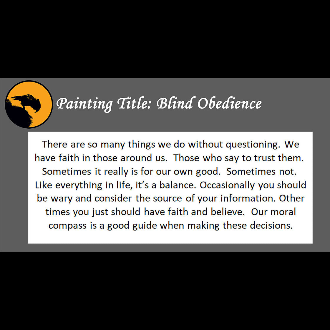 Blind Obedience - about trusting moral compass - 11x14, 11x17 Print