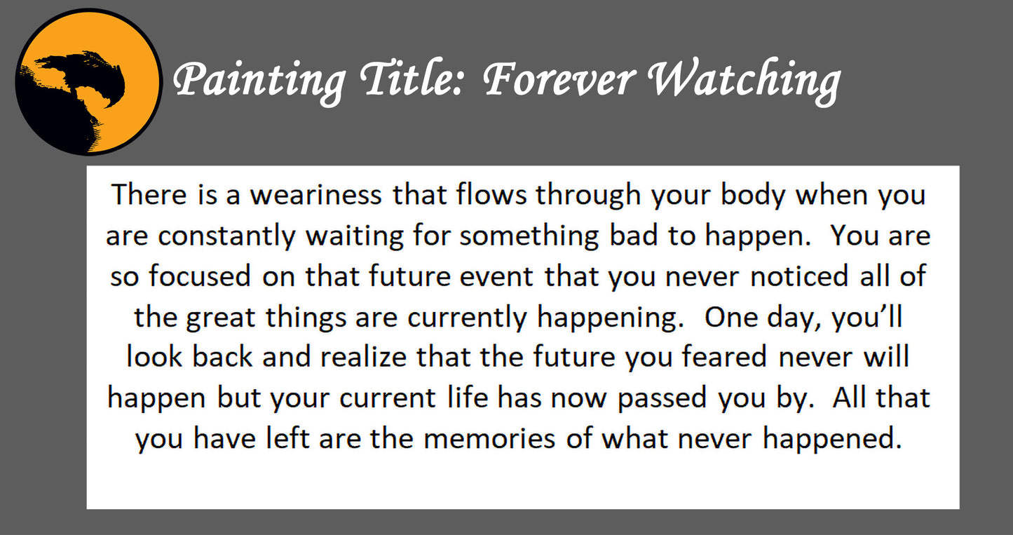 Forever Watching - about fearing the future  - 9x12, 18x24 Canvas Print